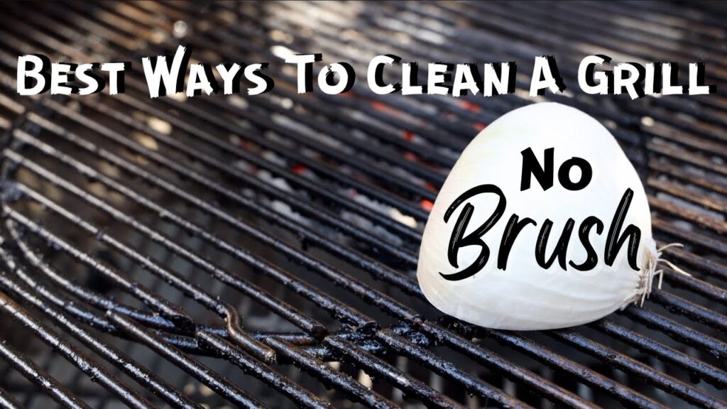 How To Clean Bbq Grill Without Brush