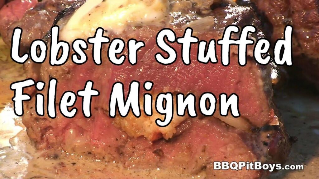 The Ultimate Surf and Turf: Lobster-Stuffed Filet Mignon Recipe